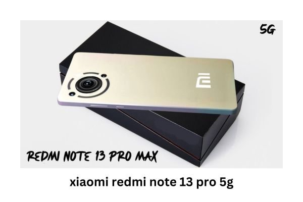Xiaomi Redmi Note 13 Pro 5g