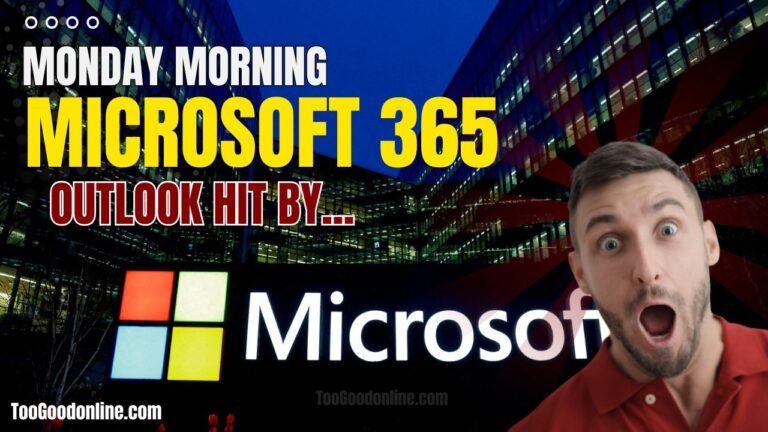 Microsoft 365 and Outlook Hit by Major Disruption