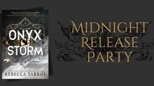 Rebecca Yarros Fans Rejoice: Onyx Storm Midnight Release is Back!